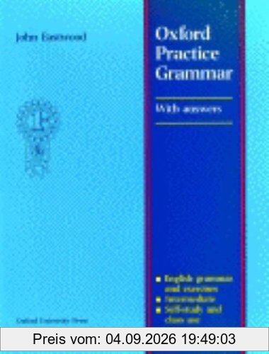 Oxford Practice Grammar With Answer Key: With Answers