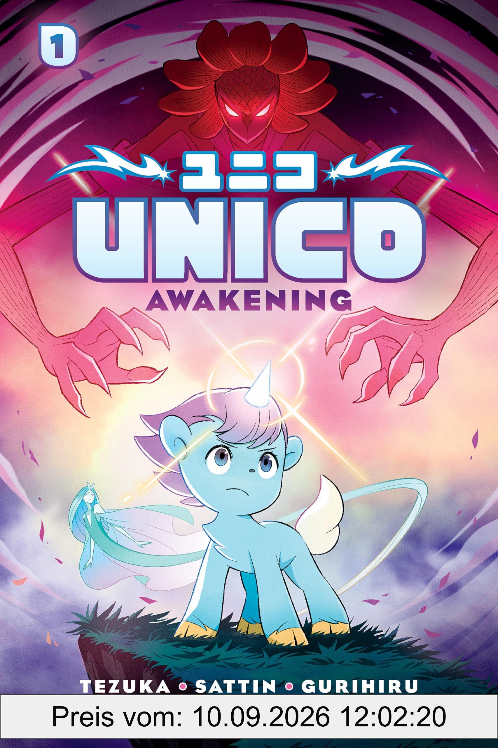Unico 1: Awakening: An Original Manga (Unico Awakening)