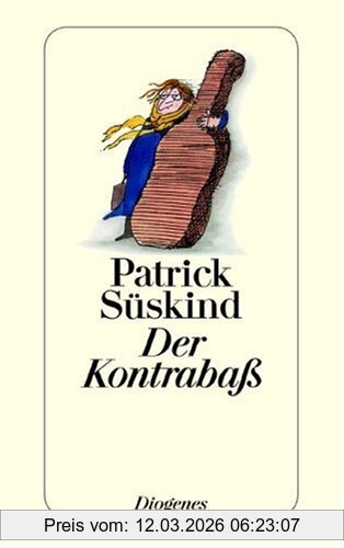 Patrick Süskind Der Kontrabaß