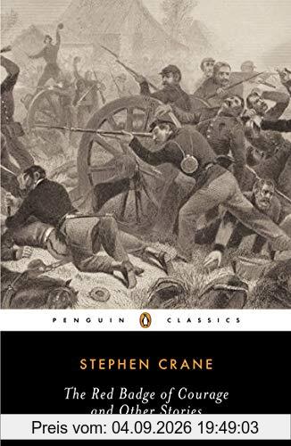 The Red Badge of Courage and Other Stories (Penguin Classics)