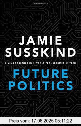 Binding : Gebundene Ausgabe, Label : Oxford University Press, Publisher : Oxford University Press, NumberOfItems : 1, PackageQuantity : 1, medium : Gebundene Ausgabe, numberOfPages : 516, publicationDate : 2018-10-03, authors : Jamie Susskind, ISBN : 0198825617