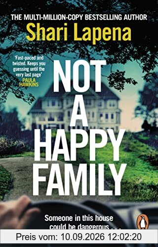 Not a Happy Family: the instant Sunday Times bestseller, from the #1 bestselling author of THE COUPLE NEXT DOOR