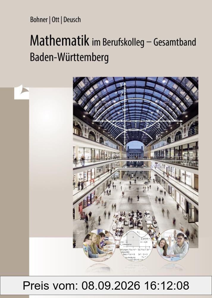 Mathematik im Berufskolleg - Gesamtband. Baden-Württemberg