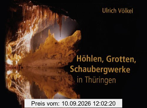 Höhlen, Grotten, Schaubergwerke in Thüringen: Eine Wanderung unter Tage, über Tage, aber nicht alltäglich