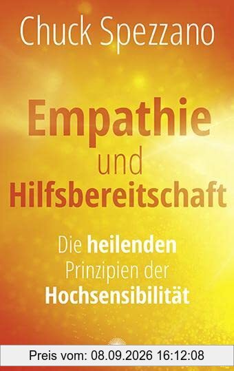 Empathie und Hilfsbereitschaft: Die heilenden Prinzipien der Hochsensibilität