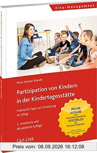 Partizipation von Kindern in der Kindertagesstätte: Praktische Tipps zur Umsetzung im Alltag