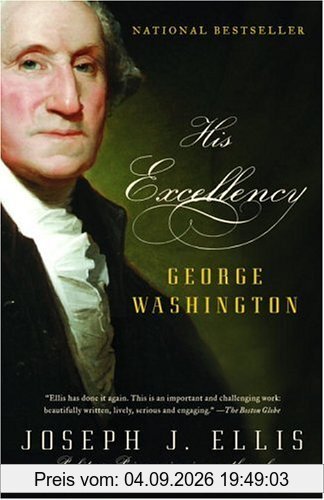 His Excellency: George Washington (Vintage)