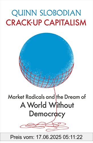 Binding : Gebundene Ausgabe, Label : Allen Lane, Publisher : Allen Lane, medium : Gebundene Ausgabe, numberOfPages : 352, publicationDate : 2023-04-04, releaseDate : 2023-04-04, authors : Quinn Slobodian, ISBN : 0241460247