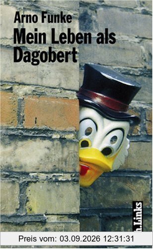 Mein Leben als Dagobert