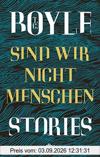 Sind wir nicht Menschen: Stories