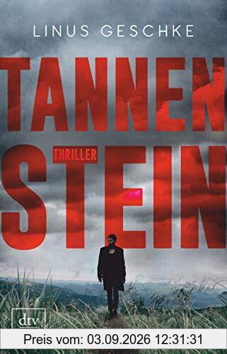 Tannenstein: Thriller