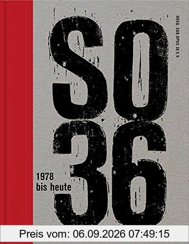 SO36: 1978 bis heute