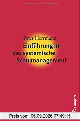 Einführung in das systemische Schulmanagement