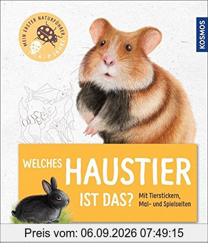 Mein erster Naturführer - Welches Haustier ist das?