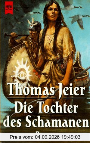Die Tochter des Schamanen.