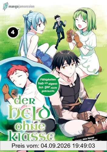 Der Held ohne Klasse 4: Der Aufstieg eines Talentlosen (Der Held ohne Klasse: Der Aufstieg eines Talentlosen)