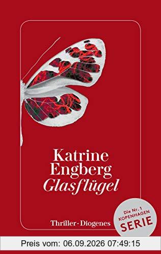 Glasflügel: Ein Kopenhagen-Thriller (Kørner & Werner)