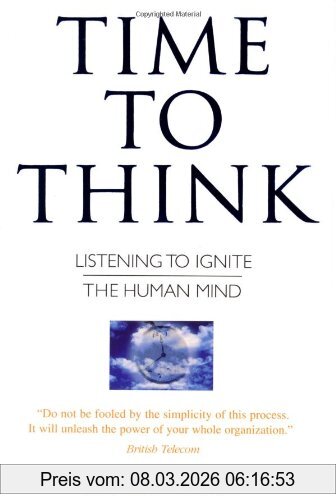 Nancy Kline Time To Think, Listening To Ignite The Human Mind