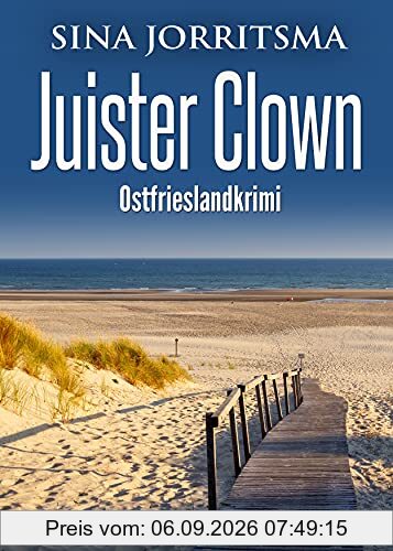 Juister Clown. Ostfrieslandkrimi
