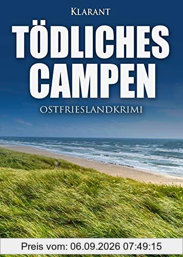 Tödliches Campen. Ostfrieslandkrimi