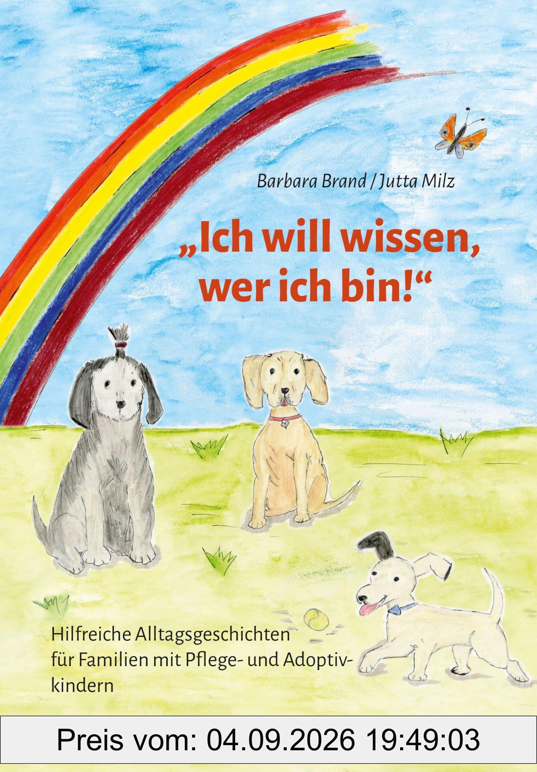 Ich will wissen, wer ich bin!
