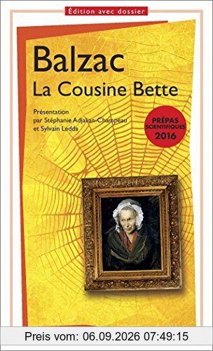 La cousine Bette : prépas scientifiques 2016