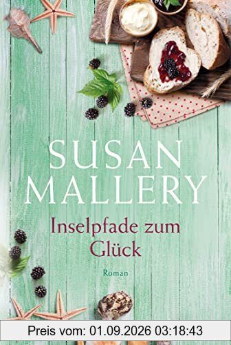 Inselpfade zum Glück: Roman (Blackberry Island, Band 4)