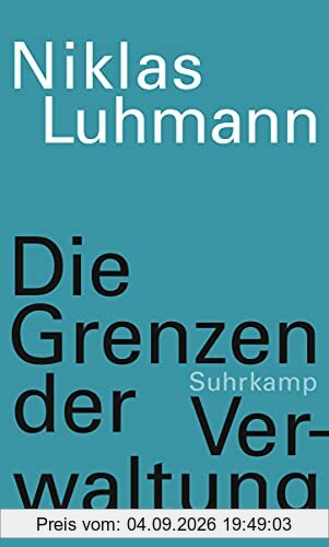 Die Grenzen der Verwaltung