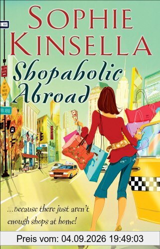 Shopaholic Abroad: (Shopaholic Book 2)