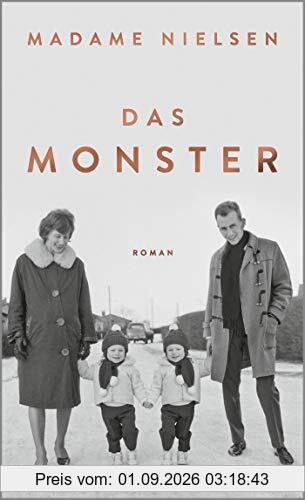 Das Monster: Roman