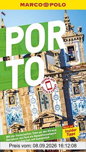 MARCO POLO Reiseführer Porto: Reisen mit Insider-Tipps. Inklusive kostenloser Touren-App