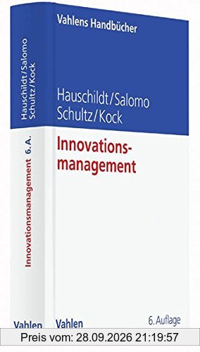 Innovationsmanagement (Vahlens Handbücher der Wirtschafts- und Sozialwissenschaften)