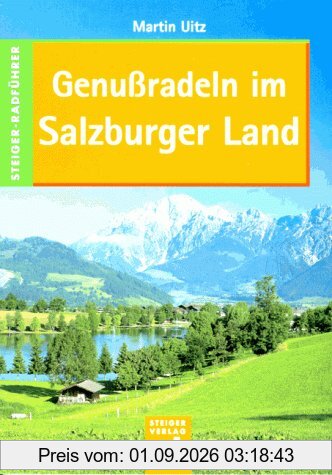 Genußradeln im Salzburger Land