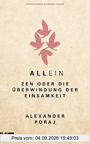 AllEin: ZEN oder die Überwindung der Einsamkeit