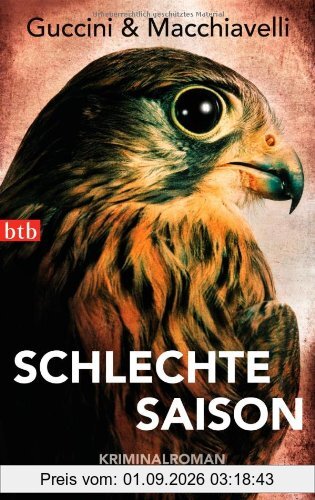 Schlechte Saison: Roman