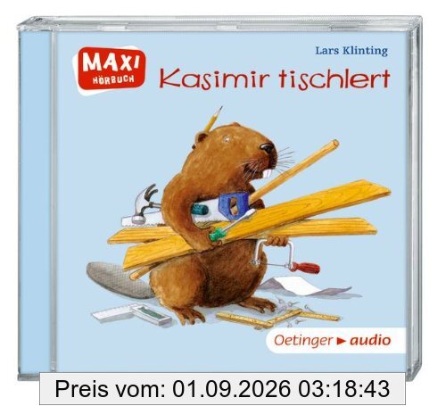 Kasimir tischlert (CD): Ungekürzte Lesung mit Geräuschen und Musik MAXI-Hörbuch, ca. 30 Min.