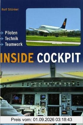 Inside Cockpit: Piloten  Technik  Teamwork