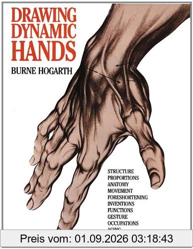 Drawing Dynamic Hands (Practical Art Books)