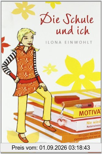 Die Schule und ich