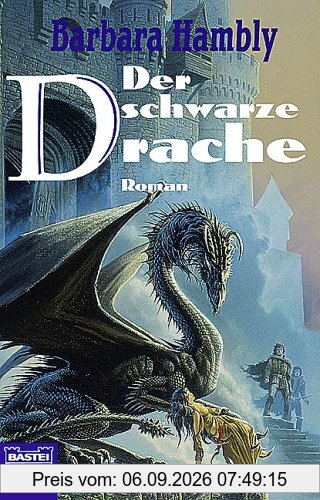 Der schwarze Drache. Die Drachensaga 01.