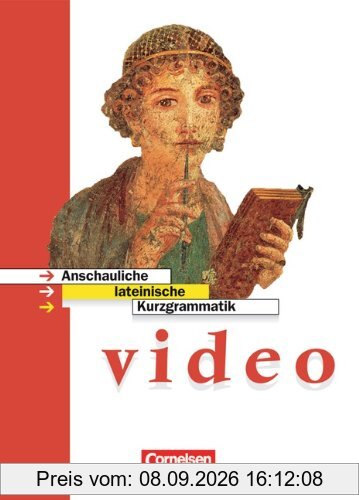 Video - Aktuelle Ausgabe: Anschauliche lateinische Kurzgrammatik