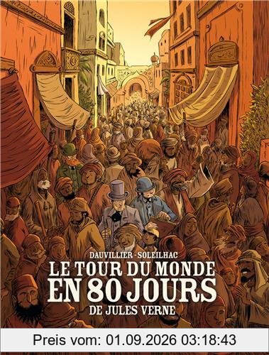 Le tour du monde en 80 jours, de Jules Verne : intégrale