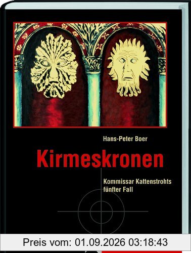 Kirmeskronen: Kommissar Kattenstrohts fünfter Fall