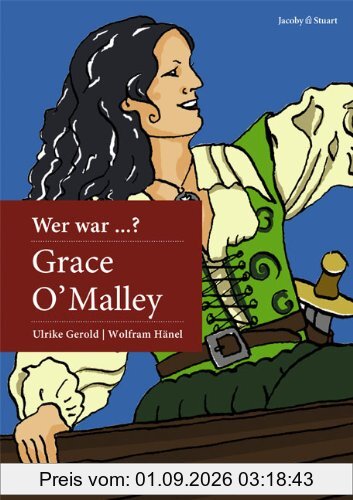 Wer war Grace O'Malley?