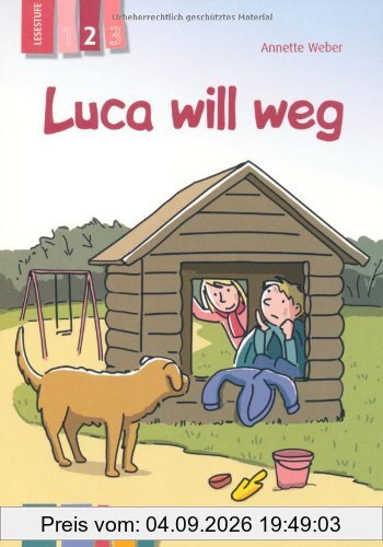 Luca will weg - Lesestufe 2