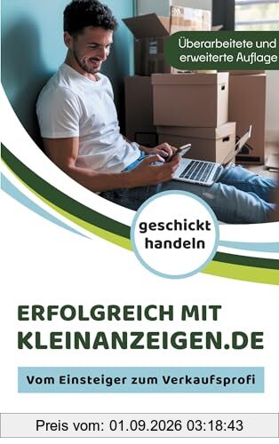 Erfolgreich mit Kleinanzeigen.de: Vom Einsteiger zum Verkaufsprofi