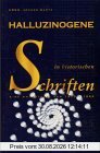 Halluzinogene in historischen Schriften