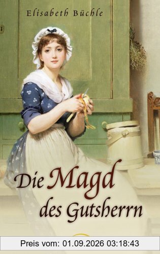 Die Magd des Gutsherrn