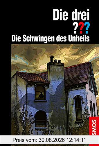 Die drei ??? Die Schwingen des Unheils