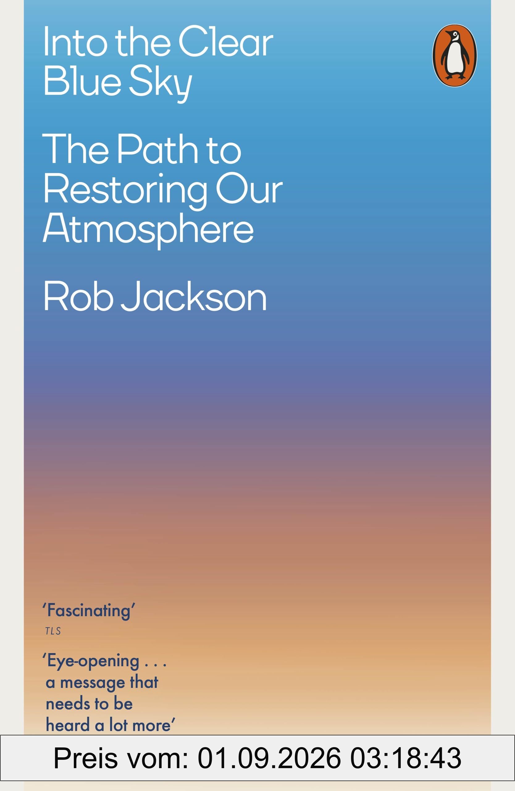 Into the Clear Blue Sky: The Path to Restoring Our Atmosphere